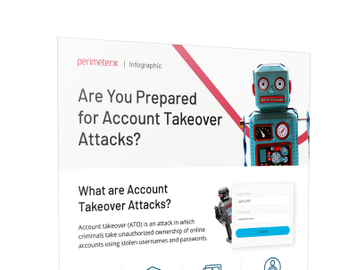 Are You Prepared for Account Takeover (ATO) Attacks?