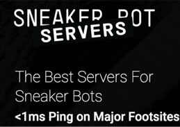 Sneaker Bot Servers