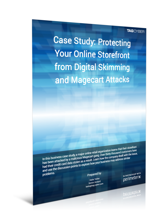 Case Study: Protecting Your Online Storefront from Digital Skimming and Magecart Attacks